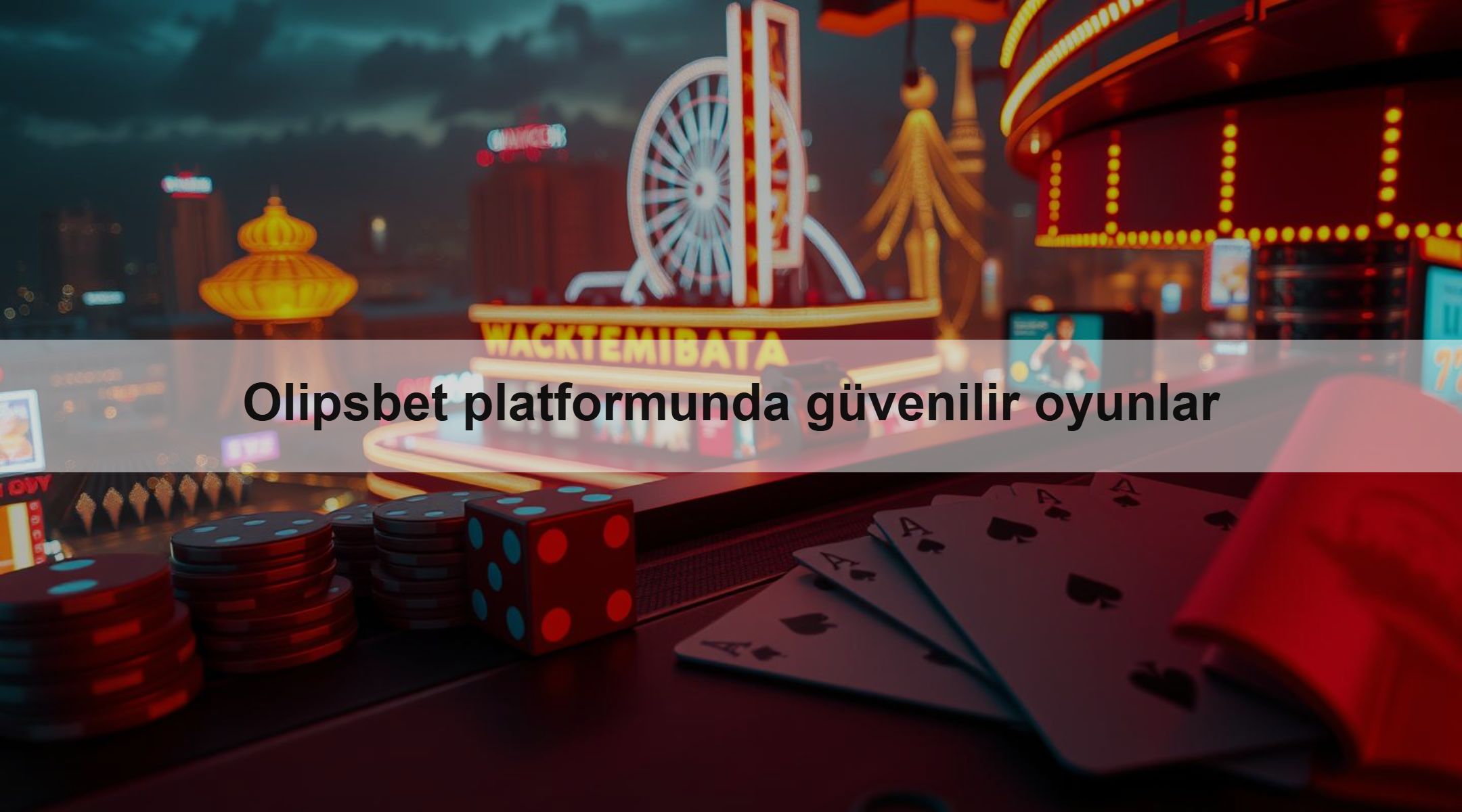 Olipsbet platformunda güvenilir oyunlar 1 Olipsbet platformunda güvenilir oyunlar